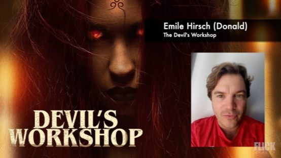 Interview: Emile Hirsch Talks Devil's Workshop on FlickDirect