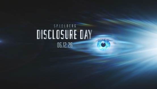 Disclosure Day Official Trailer Released for Steven Spielberg's 2026 Sci-Fi Epic