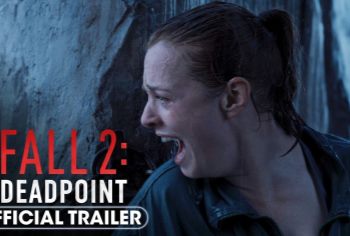 Video: Fall 2: Deadpoint Trailer 2 Pushes Survival to the Breaking Point