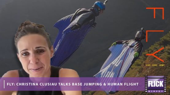 Interview: Christina Clusiau Talks BASE Jumping and Human Flight on FlickDirect