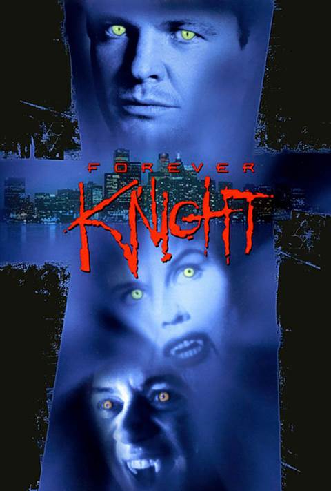 Forever Knight movie poster