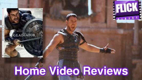 Gladiator (4K UHD Steelbook) | Home Video Reviews