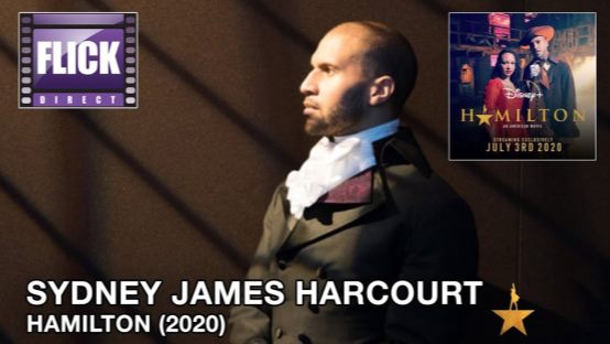 Interview: During these difficult times…an inspirational chat with Hamilton's Sydney James Harcourt on FlickDirect