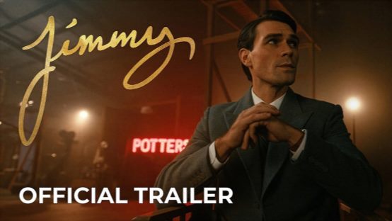 JIMMY Official Trailer KJ Apa Becomes Jimmy Stewart