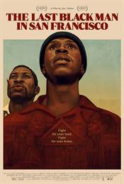 The Last Black Man in San Francisco Movie / Film Review