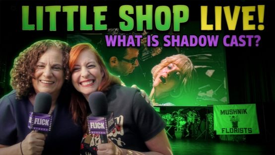 What Is a Shadow Cast? Little Shop of Horrors Live at Popcorn Frights