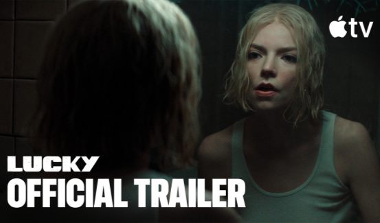 Lucky Official Trailer Sends Anya Taylor-Joy on the Run