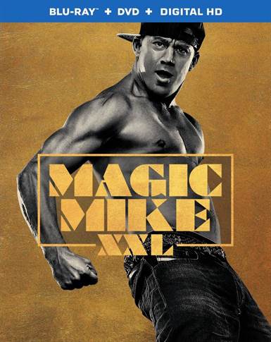 Magic Mike XXL (2015) Blu-ray Review