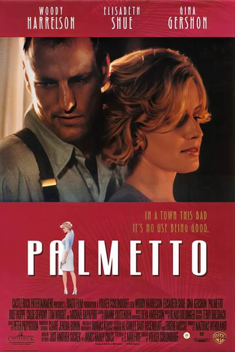 Palmetto movie poster