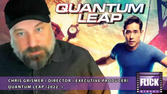 Interview: Inside Quantum Leap S2 E3 with Director Chris Grismer on FlickDirect