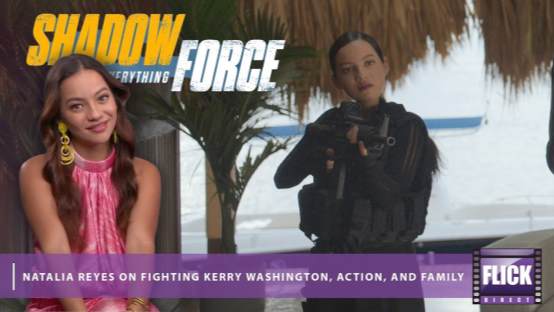 Natalia Reyes on Fighting Kerry Washington, Action, and Family