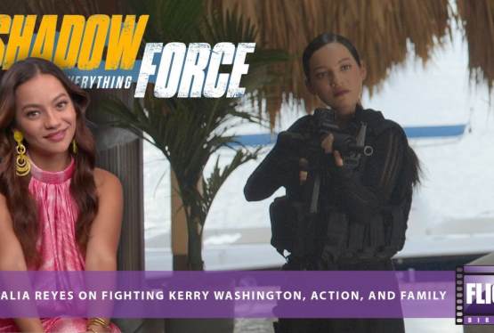 Interview: Natalia Reyes on Fighting Kerry Washington, Action, and Family on FlickDirect