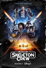 Skeleton Crew Television / Streaming Review