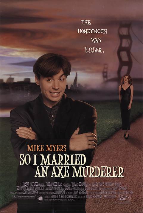 So I Married An Axe Murderer movie poster