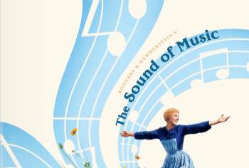 The Sound of Music – A Timeless Classic Sings