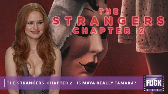 Interview: Madelaine Petsch Reveals Shocking Theories About The Strangers on FlickDirect