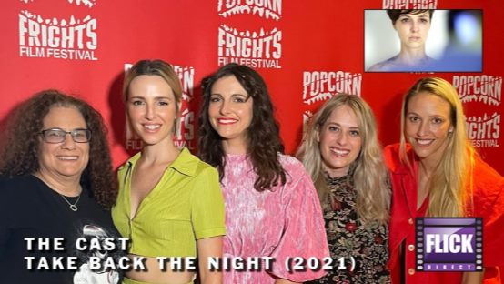 Interview: The Cast of Take Back The Night Discuss The Film on FlickDirect
