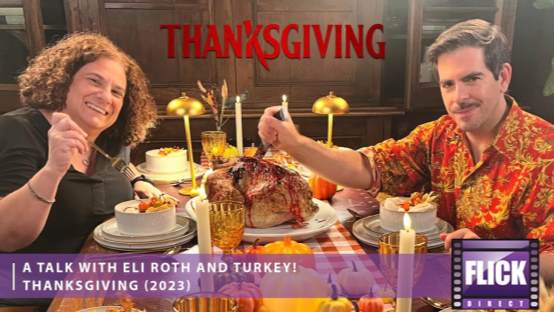 Thanksgiving Terror: Eli Roth's Twisted Holiday Horror