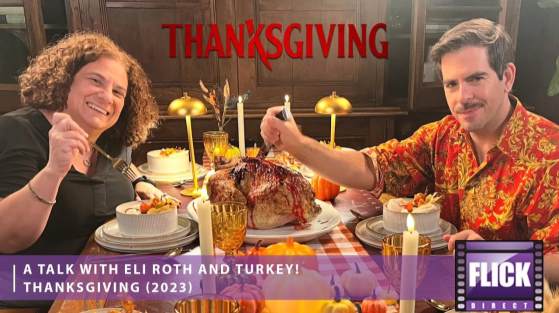 Thanksgiving Terror: Eli Roth's Twisted Holiday Horror