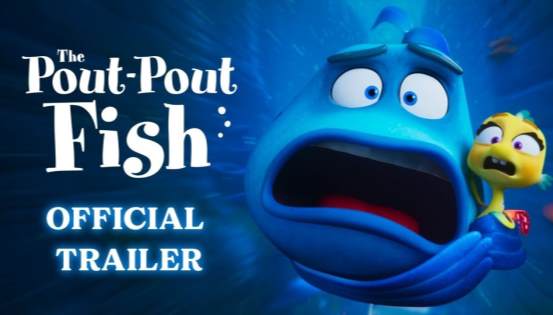 The Pout-Pout Fish Trailer Brings the Beloved Children's Book to Life