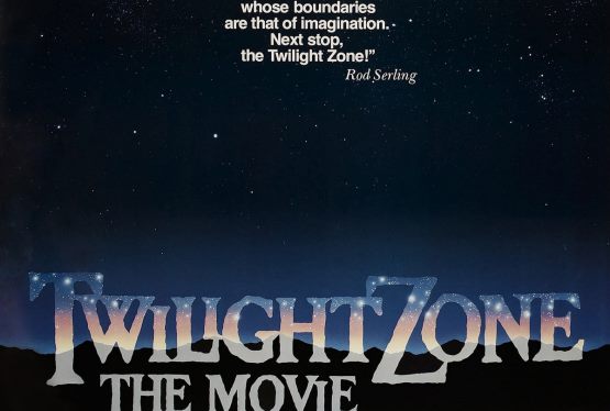 Twilight Zone: The Movie