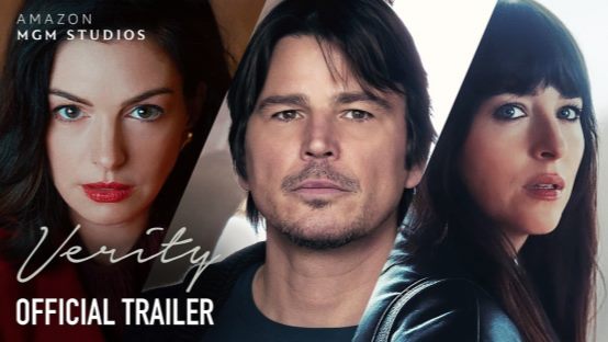 Verity Official Trailer Unravels a Deadly Web of Secrets