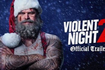 Video: Violent Night 2 Trailer: Santa's Most Brutal Christmas Yet