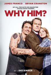 Why Him? Movie / Film Review