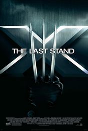 X-Men: The Last Stand Movie / Film Review