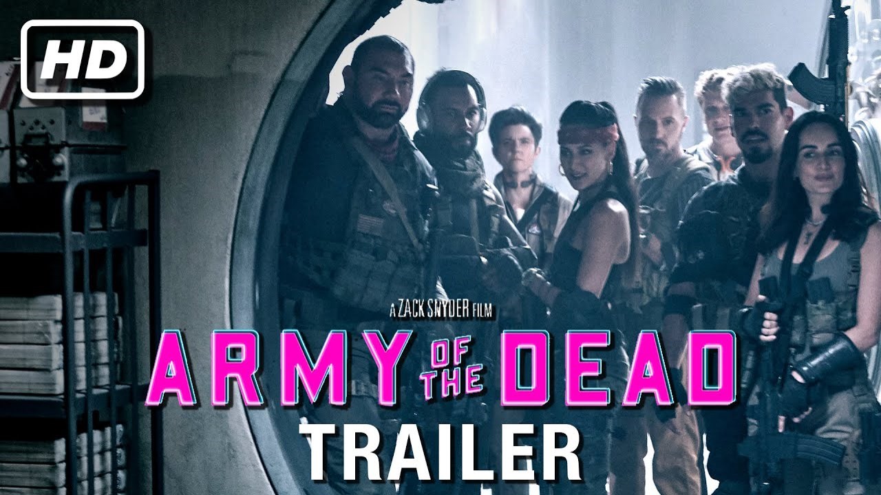 Army of The Dead Teaser, Movie Interviews, Movie Trailers ...